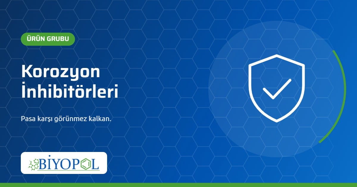 Korozyon İnhibitörleri – Biyopol Kimya